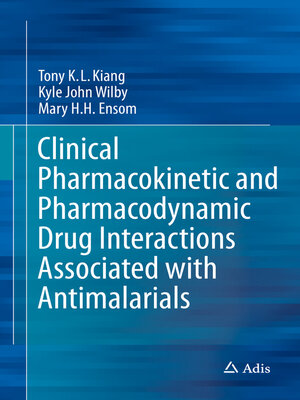cover image of Clinical Pharmacokinetic and Pharmacodynamic Drug Interactions Associated with Antimalarials